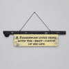 A Fisherman Live Here Sign WALLHANGING at World Of Decor NZ