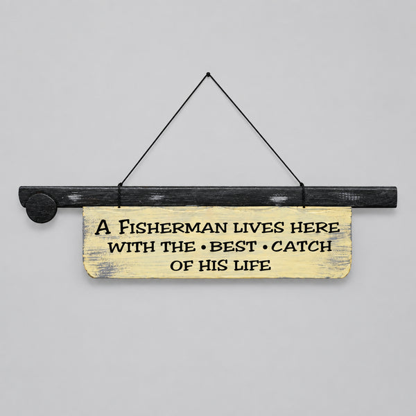 A Fisherman Live Here Sign WALLHANGING at World Of Decor NZ