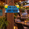 Come Classy Sign wallhanging at World Of Decor NZ