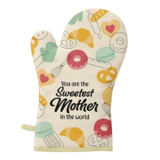 Sweetest Mother Oven Glove KITCHEN ACCESSORIES at World Of Decor NZ