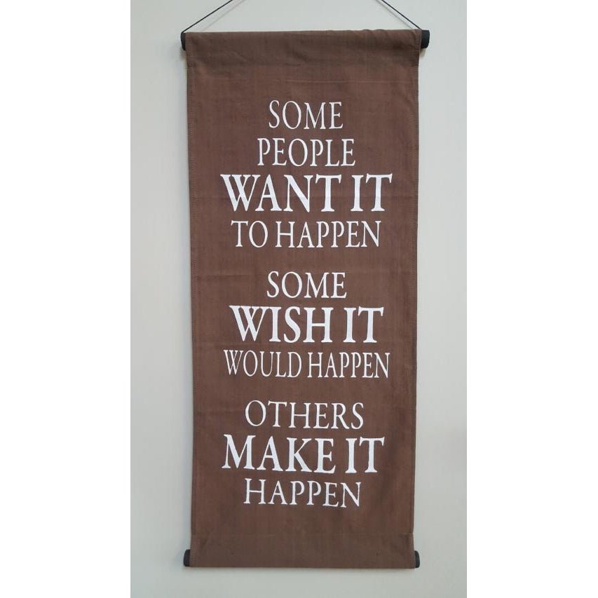 𝗦𝗼𝗺𝗲 𝗣𝗲𝗼𝗽𝗹𝗲 𝗪𝗮𝗻𝘁 𝗜𝘁 𝗧𝗼 𝗛𝗮𝗽𝗽𝗲𝗻... - Hanging Affirmation (Green) Wall Art, Affirmations & Hangings at World Of Decor NZ