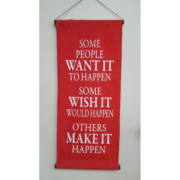 𝗦𝗼𝗺𝗲 𝗣𝗲𝗼𝗽𝗹𝗲 𝗪𝗮𝗻𝘁 𝗜𝘁 𝗧𝗼 𝗛𝗮𝗽𝗽𝗲𝗻... - Hanging Affirmation (Red) at World Of Decor NZ
