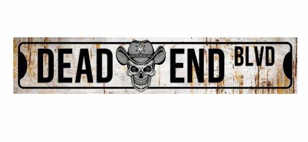 Dead End Road Sign at World Of Decor NZ